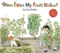 Cover: How Does My Fruit Grow? - Floris Books