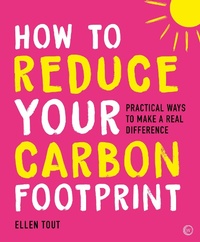 Abbildung von: How to Reduce Your Carbon Footprint - Watkins Publishing