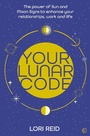 Cover: Your Lunar Code - Watkins Publishing