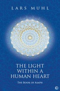 Enlarge image Cover: The Light within a Human Heart - Watkins Publishing
