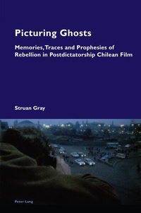 Enlarge image Cover: Picturing Ghosts - Peter Lang Verlag