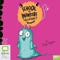 Cover: School of Monsters Collection 2 - Bolinda Audio Books
