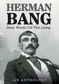 Cover: Some Would Call This Living - Norvik Press