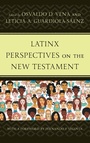 Cover: Latinx Perspectives on the New Testament - Lexington Books/Fortress Academic