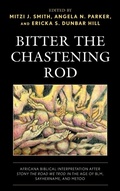Cover: Bitter the Chastening Rod - Lexington Books/Fortress Academic