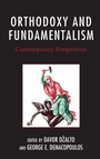 Cover: Orthodoxy and Fundamentalism - Lexington Books/Fortress Academic
