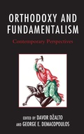 Cover: Orthodoxy and Fundamentalism - Lexington Books/Fortress Academic