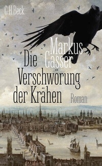 Abbildung von: Die Verschwörung der Krähen - C.H.BECK