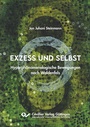 Cover: Exzess und Selbst - Cuvillier Verlag