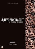 Cover: Autobiography of Andrew Carnegie - Sheba Blake Publishing
