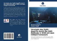 Enlarge image Cover: Vereiteln des Sybil-Angriffs durch die CAM-Methode in WSN mit dem COOJA-Framework - Verlag Unser Wissen