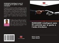 Cover: ROBOARM intelligent sans fil contr&ocirc;l&eacute; par le geste &agrave; l'aide d'Arduino - Editions Notre Savoir