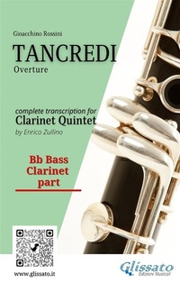 Abbildung von: Bb bass Clarinet part of "Tancredi" for Clarinet Quintet - Glissato Edizioni Musicali