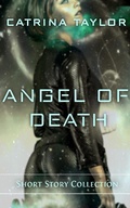 Cover: Angel of Death (Fight on the Fringe) - Catrina Taylor