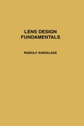 Cover: Lens Design Fundamentals - Academic Press