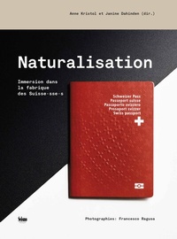 Enlarge image Cover: Naturalisation - Seismo Verlag