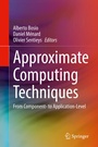 Cover: Approximate Computing Techniques - Springer