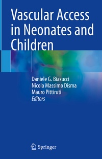 Abbildung von: Vascular Access in Neonates and Children - Springer