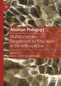 Cover: Ahuman Pedagogy - Palgrave Macmillan