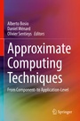 Cover: Approximate Computing Techniques - Springer
