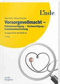 Bild: Vorsorgevollmacht - Patientenverfügung - Sterbeverfügung - Erwachsenenvertretung - Linde