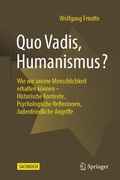 Cover: Quo Vadis, Humanismus? - Springer