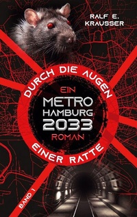 Abbildung von: Durch die Augen einer Ratte - BoD - Books on Demand