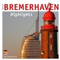 Cover: Bremerhaven - Highlights - Carl Ed. Sch&uuml;nemann