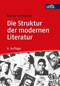 Cover: Die Struktur der modernen Literatur - UTB