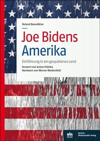 Abbildung von: Joe Bidens Amerika - Berliner Wissenschafts-Verlag