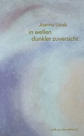 Cover: in wellen dunkler zuversicht - Edition 8