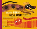 Cover: Braver Hund! Freche Katze! - aracari