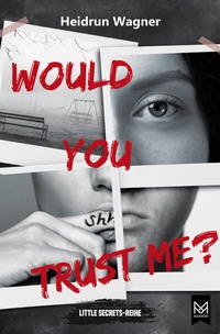 Enlarge image Cover: Would You Trust Me? - MAXIMUM Verlag