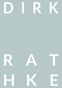 Enlarge image Cover: Dirk Rathke - J. S. Klotz Verlagshaus