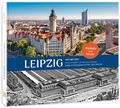 Cover: Leipzig damals und heute 2. Auflage - K4Verlag
