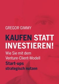 Abbildung von: Kaufen statt Investieren! - Orgshop GmbH