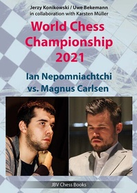 Enlarge image Cover: World Chess Championship 2021 - Beyer, Joachim, Verlag
