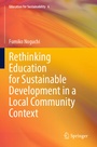 Cover: Rethinking Education for Sustainable Development in a Local Community Context - Springer
