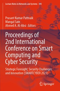 Enlarge image Cover: Proceedings of 2nd International Conference on Smart Computing and Cyber Security - Springer