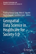 Cover: Geospatial Data Science in Healthcare for Society 5.0 - Springer