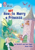 Cover: How Not to Marry a Princess - Collins