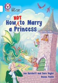 Enlarge image Cover: How Not to Marry a Princess - Collins