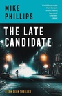 Cover: The Late Candidate - HarperCollins
