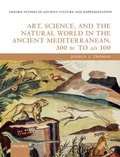 Bild: Art, Science, and the Natural World in the Ancient Mediterranean, 300 BC to AD 100 - OUP eBook