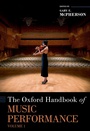 Cover: The Oxford Handbook of Music Performance, Volume 1 - OUP eBook