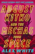 Cover: August Kitko and the Mechas from Space - Orbit