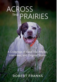 Abbildung von: Across the Prairies - Robert Franks