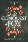 Cover: The Conquest of Foy - Brendon Bennett Publishing