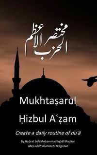 Abbildung von: Mukhtasarul Hizbul Azam Hardcopy - Firdaws Academy Press