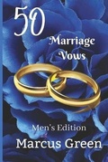 Cover: 50 Marriage Vows - Marcus Green